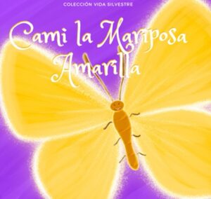 Cami la MariposaAmarilla
